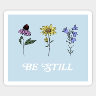 Wildflowers Be Still Psalm 46:10 Sticker